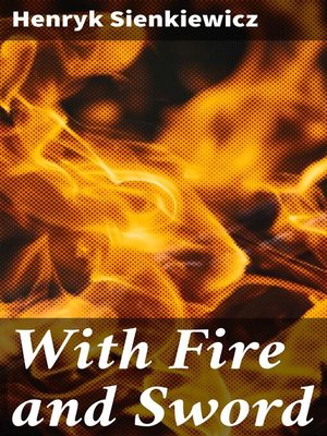 cover image of With Fire and Sword
